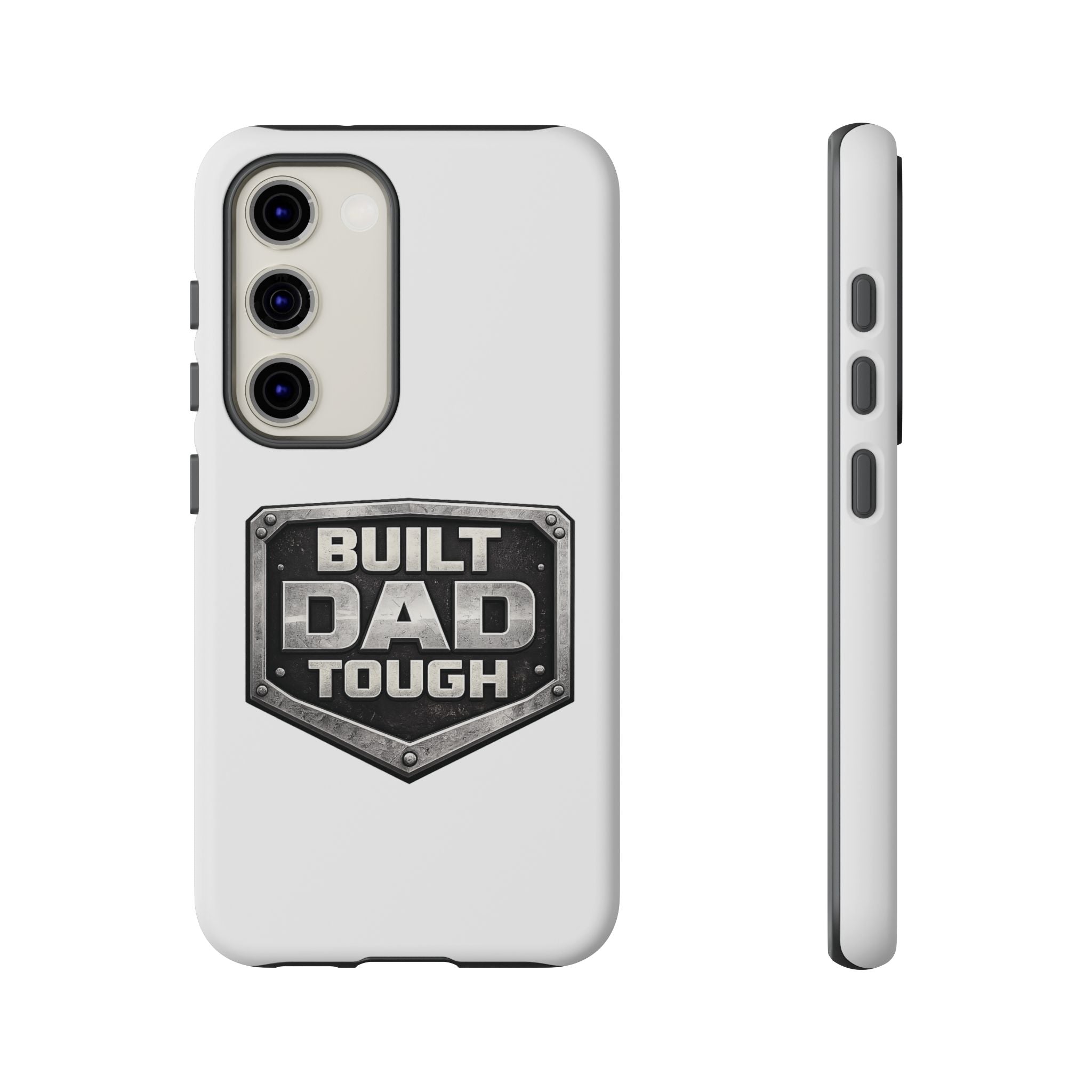 Built Dad Tough Phone Case — Rugged Father’s Day Protective Cover