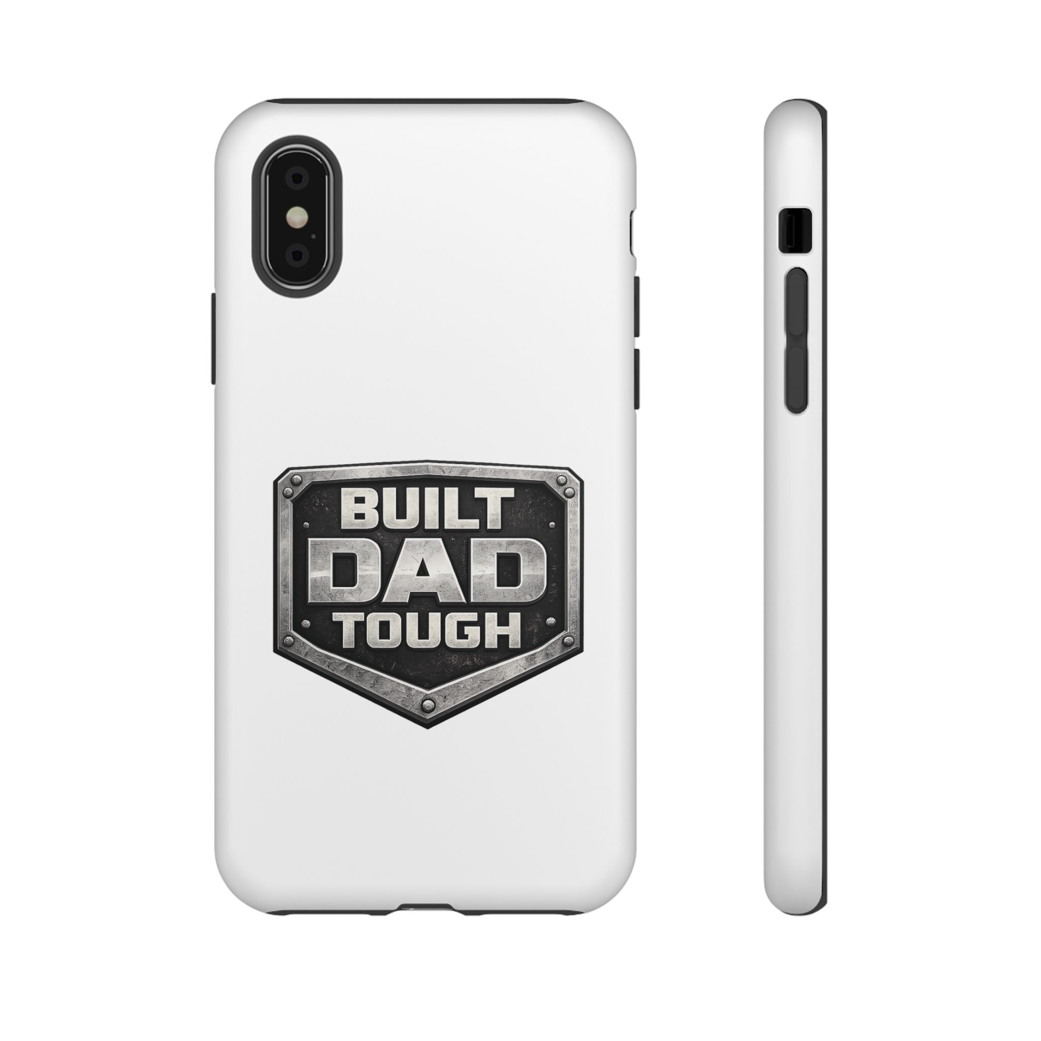 Built Dad Tough Phone Case — Rugged Father’s Day Protective Cover