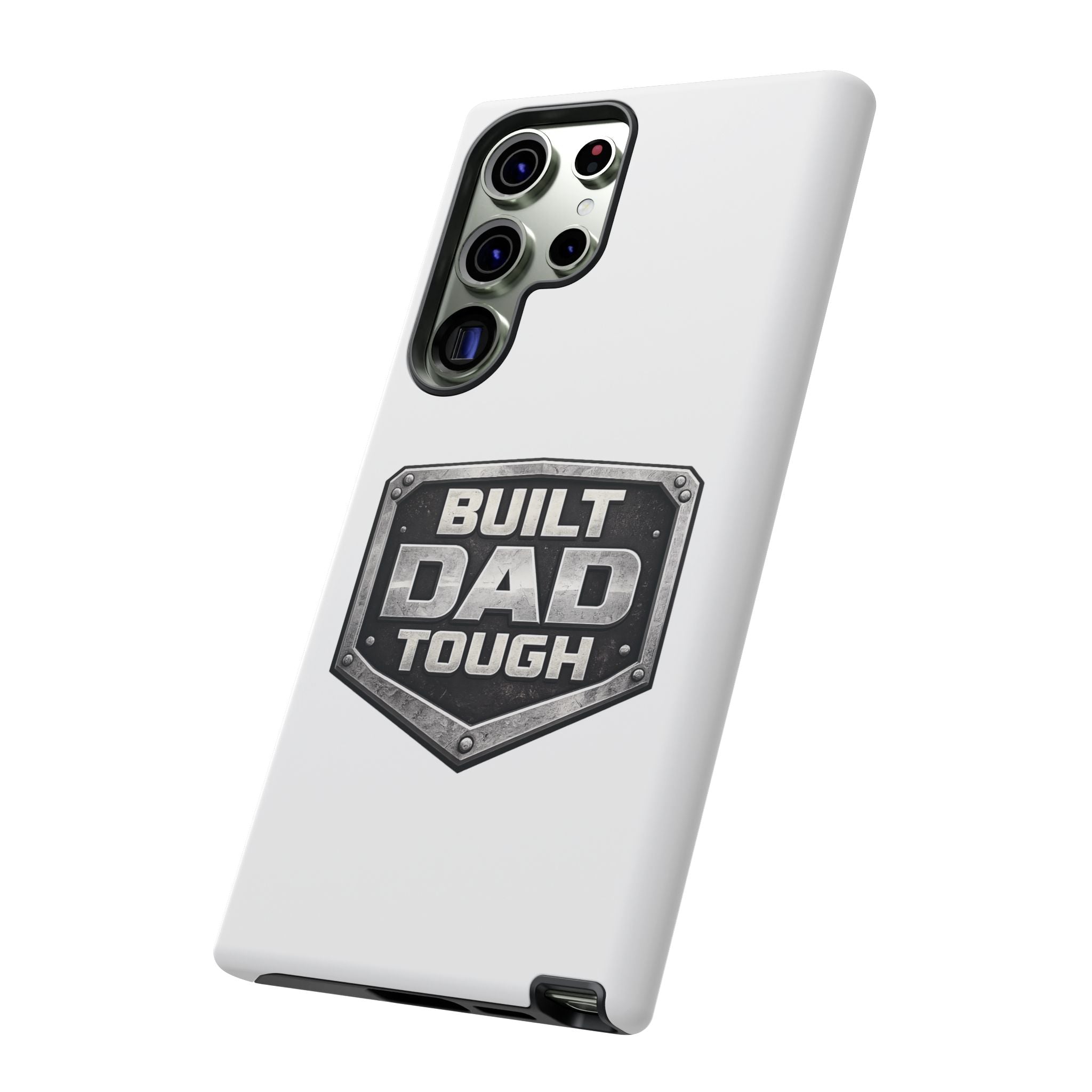Built Dad Tough Phone Case — Rugged Father’s Day Protective Cover