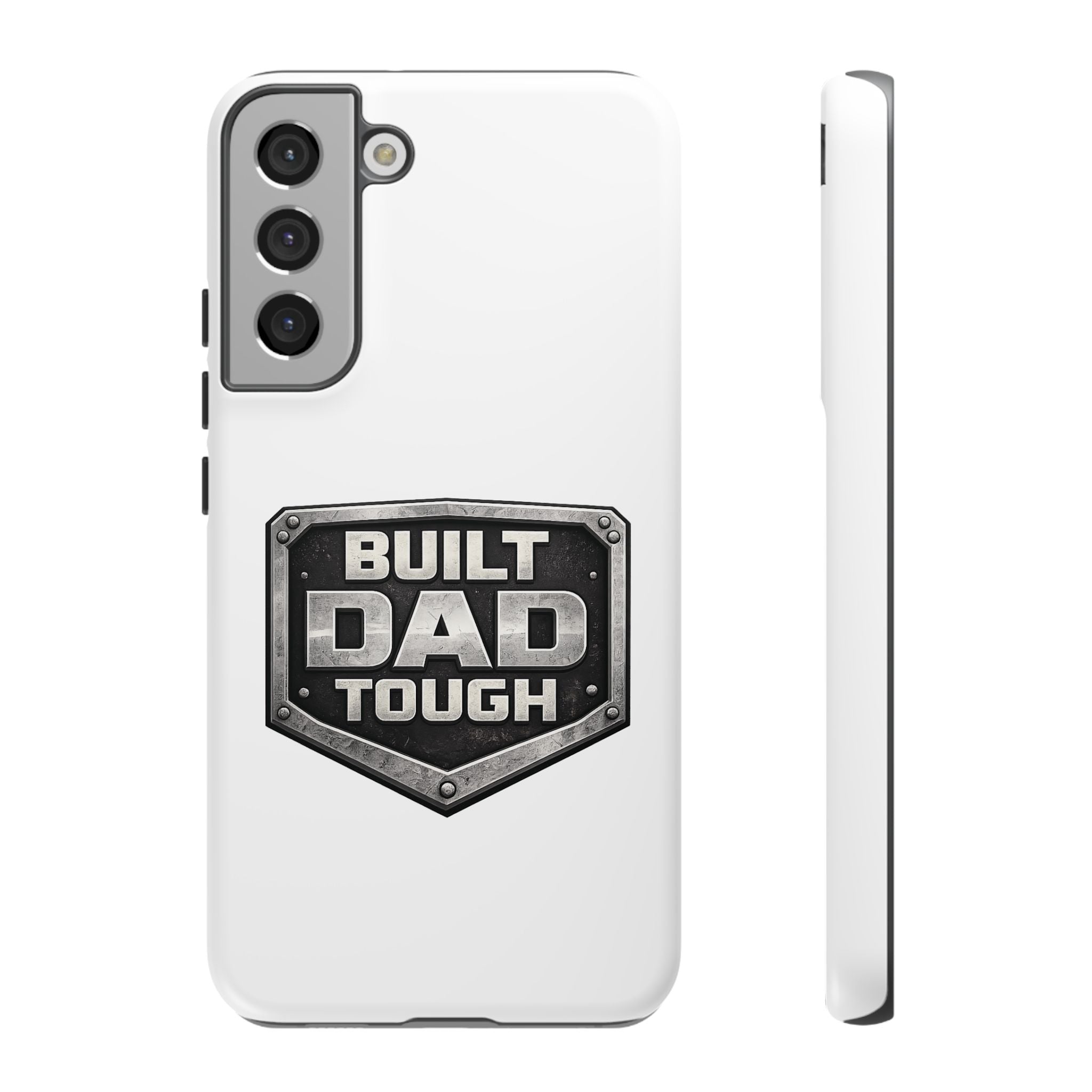 Built Dad Tough Phone Case — Rugged Father’s Day Protective Cover