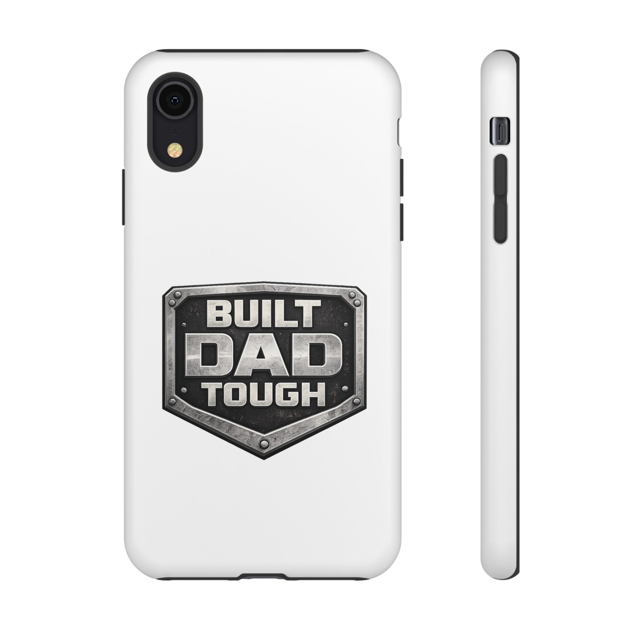 Built Dad Tough Phone Case — Rugged Father’s Day Protective Cover