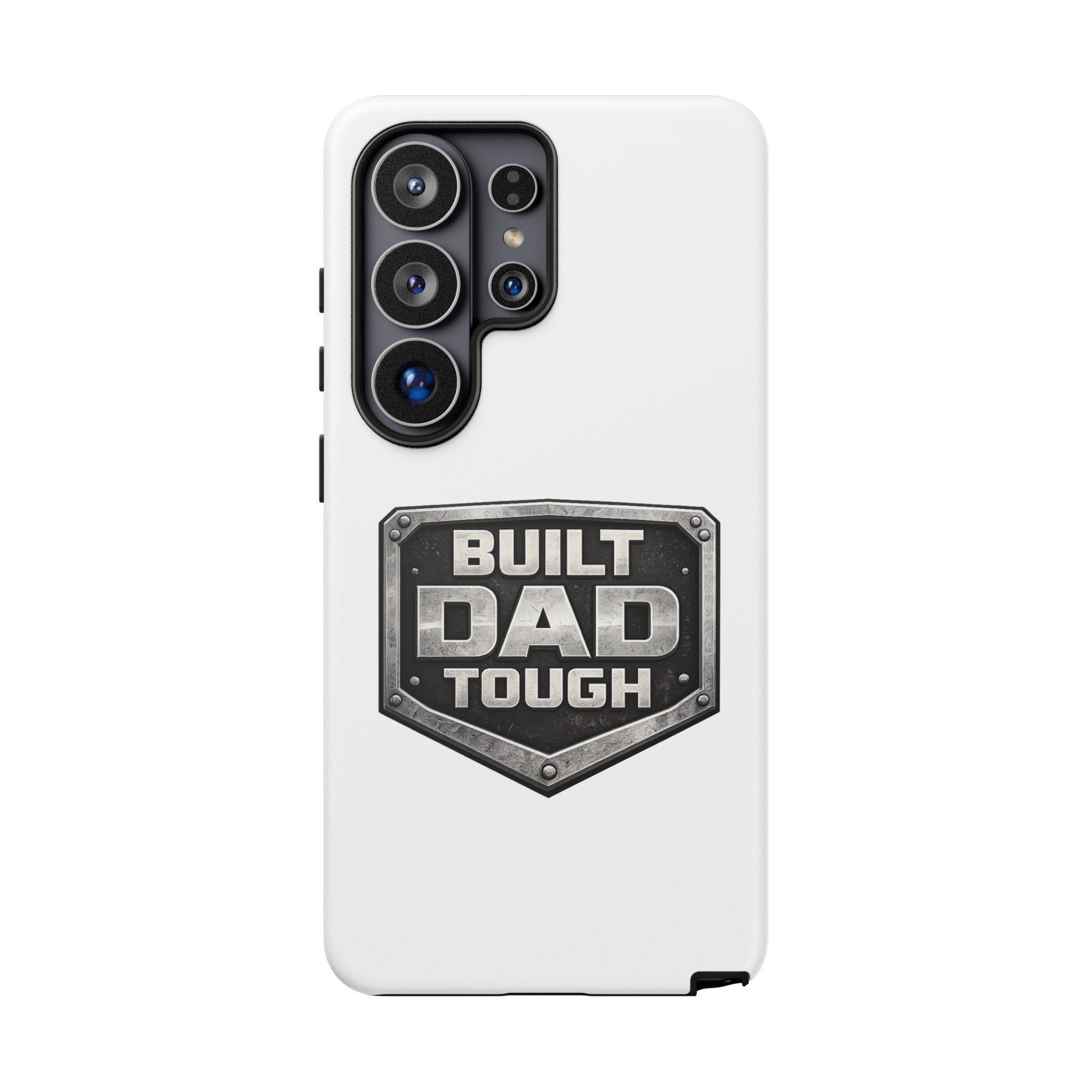 Built Dad Tough Phone Case — Rugged Father’s Day Protective Cover