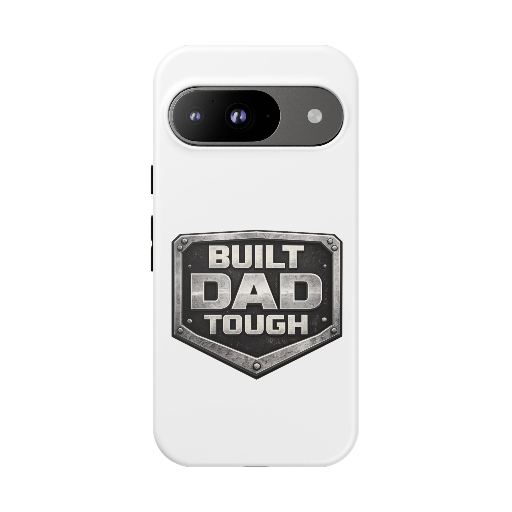 Built Dad Tough Phone Case — Rugged Father’s Day Protective Cover