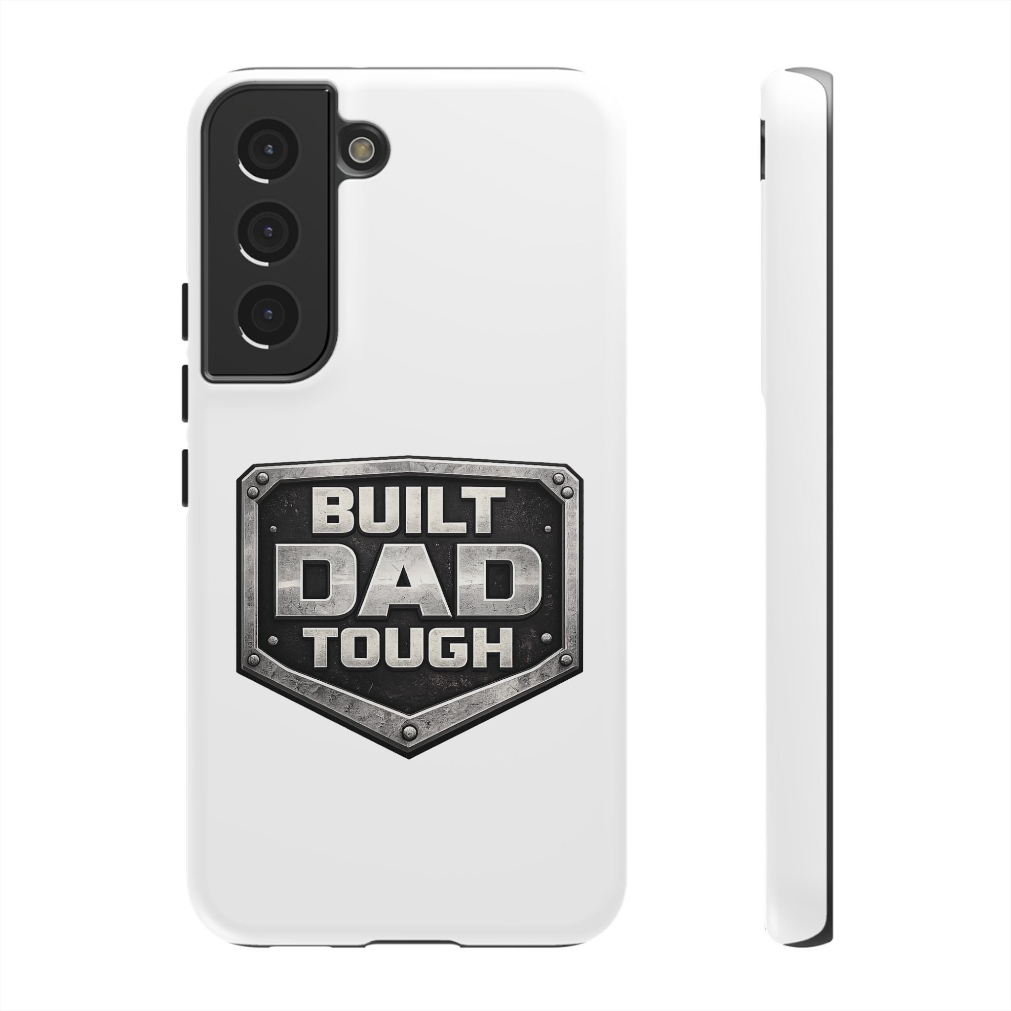Built Dad Tough Phone Case — Rugged Father’s Day Protective Cover