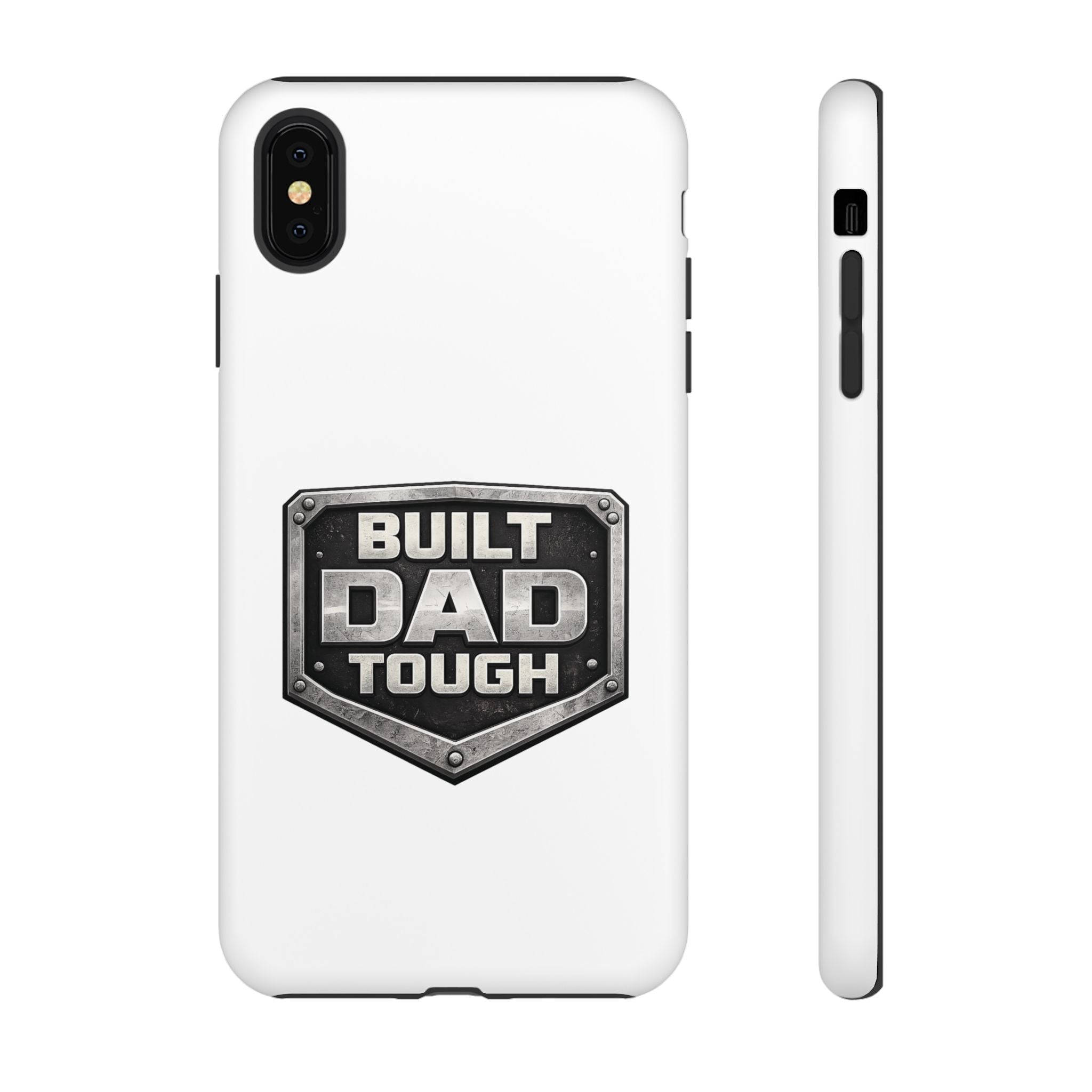 Built Dad Tough Phone Case — Rugged Father’s Day Protective Cover