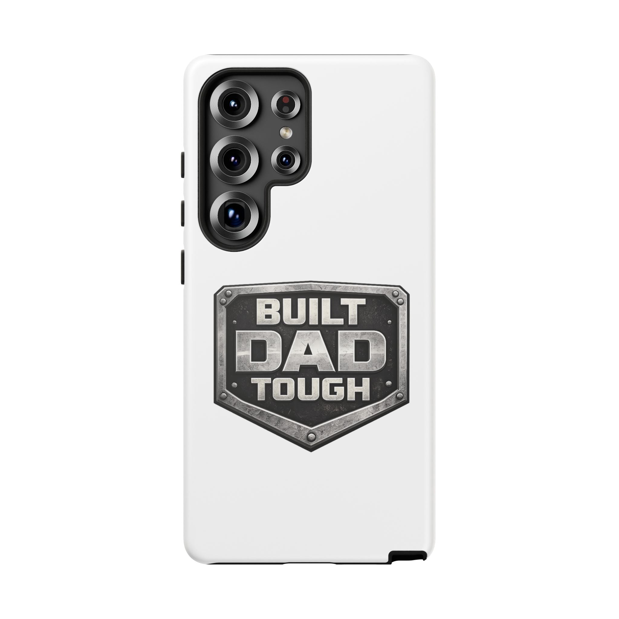 Built Dad Tough Phone Case — Rugged Father’s Day Protective Cover