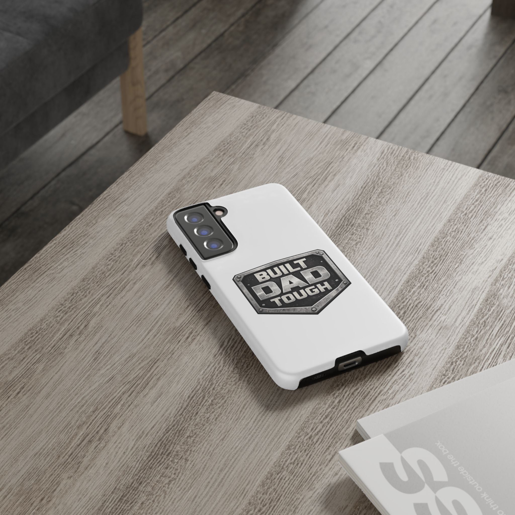 Built Dad Tough Phone Case — Rugged Father’s Day Protective Cover
